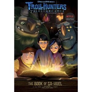 The Book of Ga-Huel (3) (Trollhunters)
